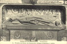 CPA Amiens Cathedrale Tombeaux Tombe de Ferry de Beauvoir Eveque d'Amiens 
