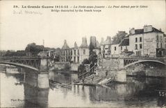 CPA Militaria La Ferte sous Jouarre le pont detruit par le Genie 