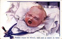 Vintage Postcard Fantaisie Illustrator Child Mom looks after wound them but me I die of hunger