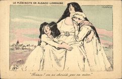 CPA Folklore Alsace Le plebiscite en Alsace Lorraine France on en choisit pas sa mere