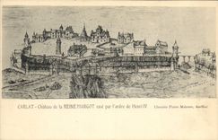 Vintage Postcard Carlat Chateau of the Queen Margot shaves by the order of Henri IV