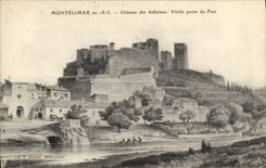 Vintage Postcard Montelimar in 1815 Chateau of Adhemar Vieille carries of Fust