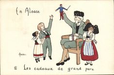 CPA Folklore Alsace Les cadeaux de Grand Pere