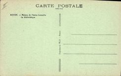 CPA Bibliotheque Rouen Maison de Pierre Corneille