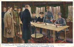 CPA Militaria Signature de l'armistice 11 novembre 1918 