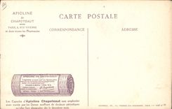 CPA Militaria Infanterie Francaise Publicite Apioline de Chapoteaut Paris Rue Vivienne 