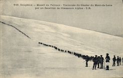 Vintage Postcard Militaria Dauphine Alpine hunters Solid mass of Pelvoux Crossed of the Glacier of the Mount of Lans by a battalion