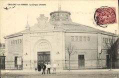 CPA Cirque Chalons sur Marne l'entree 
