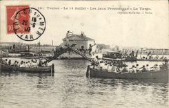 CPA Toulon Le 14 juillet Les jeux Provencaux La TArgo TOP