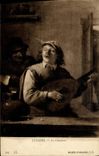 CPA Teniers Le chanteur Musee d'Anvers 