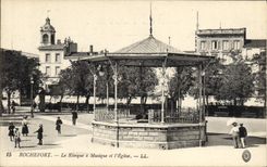 CPA Kiosque a musique et l'eglise Rochefort 