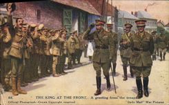 CPA Militaria The king at the front A greeting from the troops 