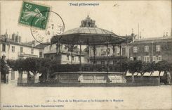 Postal Toul el Lugar de la República y el Quiosco de la música