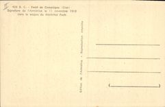 CPA Militaria Foret de Compiegne Signature de l'armistice dans le wagon du Marechal Foch 