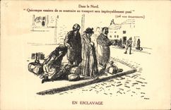 CPA Fantaisie Illustrateur Dans le Nord En escalavage 