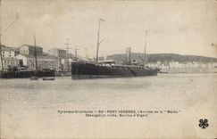 CPA Bateau Port Vendres L'arrivee de la Marsa Service d'Alger Navigation mixte 