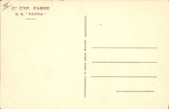 CPA Bateau Paquebot Cie Cyp Fabre SS Patria