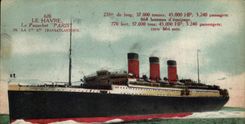 CPA Bateau Paquebot Paris le Havre de la Cie Gle Transatlantique 