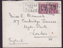 Posted on Board handtsamp for London  England  Paquebot  Unusual on cover