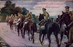 CPA Militaria Hussards anglais allant au front Publicite Alcool de menthe et eau de melisse Carmes du Frere Mathias Marseille 