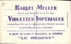 CPA Cinema Violettes imperiales Raquel Meller Henri Roussel Le Regent