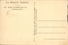 Postal PHARE PORT Vendres lo entrado del puerto Barcas Barcos