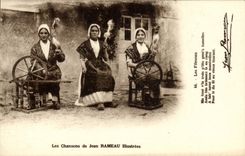 CPA Folklore Les chansons de Jean Rameau illustrees Les fileuses