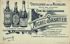 CPA Publicite Michel Sabatier Distillerie de la Micheline Cite de Carcassonne Ensemble de la Porte D'Aude