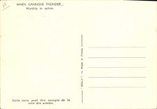 CPM Militaria When canions thunder Warship in action Bateau de guerre