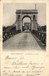 Vintage Postcard Holy Bridge of the Loire Thibault