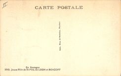 CPA Folklore Jeune fille de St Pol de Leon et Roscoff