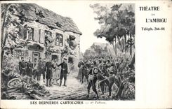 CPA Militaria Guerre de de 1870 Theatre de l'Ambigu Les dernieres cartouches 