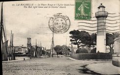 CPA Phare La Rochelle Le phare Rouge et l'eglise Saint Nicolas