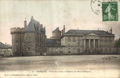 CPA Palais de Justice et chateau des Ducs d'Alencon Alencon