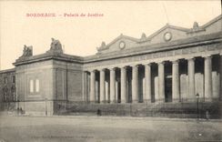 CPA Palais de Justice Bordeaux