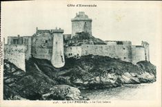 CPA Chateau Le Cap Frehel Le Fort Lalatte