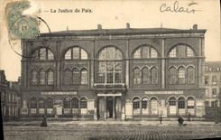 CPA Palais de justice Calais La justice de Paix 