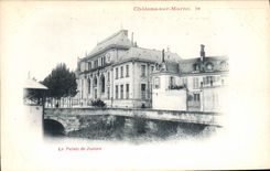 CPA Palais de Justice Chalons sur Marne