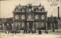 CPA Dunkerque La Sous Prefecture 