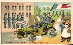 CPA Militaria Vive la classe Honneur aux Anciens Courage aux Bleus Automobile 