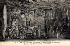 CPA Brantome (Dordogne) Les Grottes le Jugment Dernier et le Crucifiement XVI siecle 