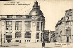 CPA Limoges Hotel des Postes et Entree des Bureaux de la Nouvelle Prefecture 