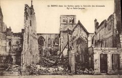 CPA Militaria Reims dans les Ruines apres la Retraite des Alimands Eglise Saint Jacques 
