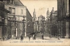 CPA Prefecture Nancy Grilles de Jean Lamour Rue de la Constitution