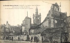 CPA Militaria Douai Le beffroi dans les ruines Vue prise de la Rue du Bellain 