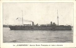 CPA Bateau de guerre Le D'Estrees Navire ecole Francais en rade a Anvers