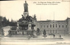 CPA Le Puy en Velay Fontaine Crozatier et la Prefecture 