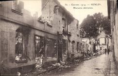 CPA Militaria Senlis Maisons detruites