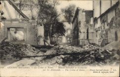 CPA Militaria Le crime de Reims Maison incendiee et bombardee par les Allemands