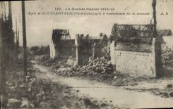 CPA Militaria La Grande Guerre 1914 15 Aspect de Mont Saint Eloi apres le bombardement par les Allem
